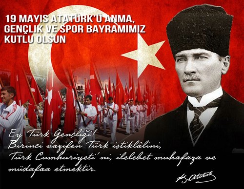 İlçemiz Kaymakamı Sayın Murat Kütük 19 Mayıs Atatürk’ü Anma, Gençlik ve Spor Bayramı Münasebetiyle mesajında;